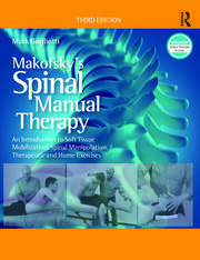 Makofsky’s Spinal Manual Therapy An Introduction to Soft Tissue Mobilization, Spinal Manipulation, Therapeutic and Home Exercises (3rd Edition) - Orginal Pdf